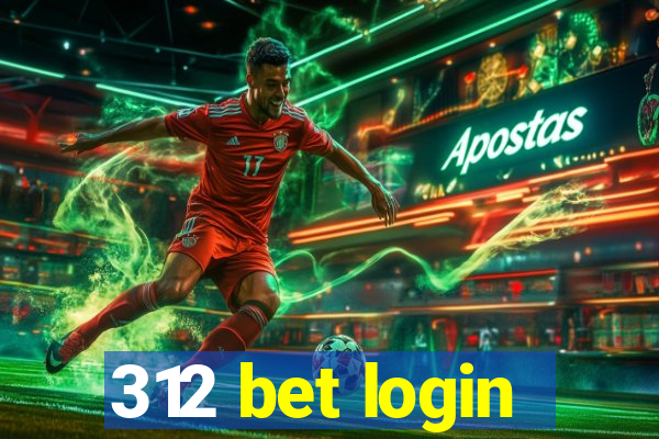 312 bet login